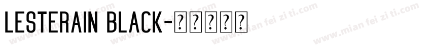 Lesterain Black字体转换